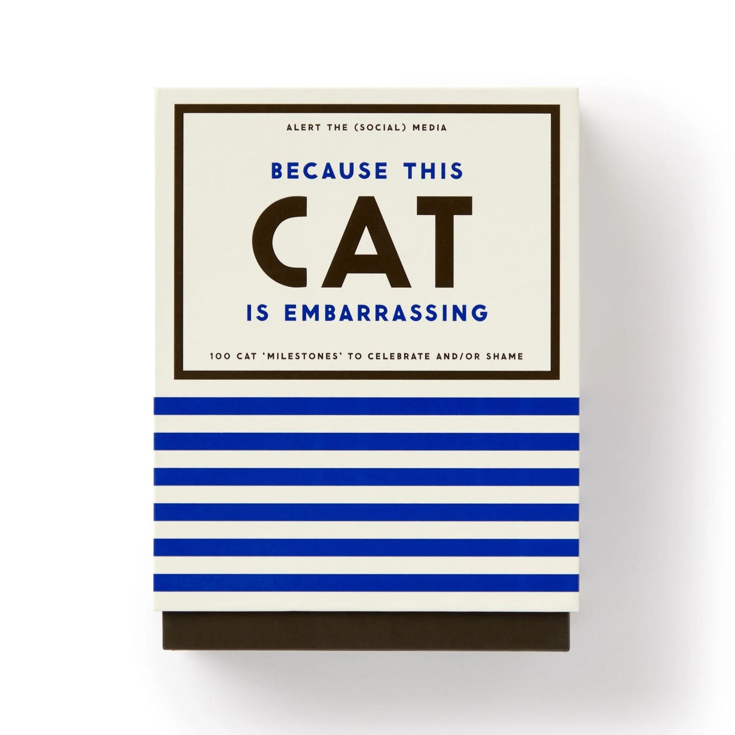 Because This Cat Is Embarrassing - Pet Milestone Cards