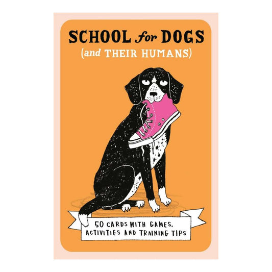 School for Dogs (and their humans) Training Cards