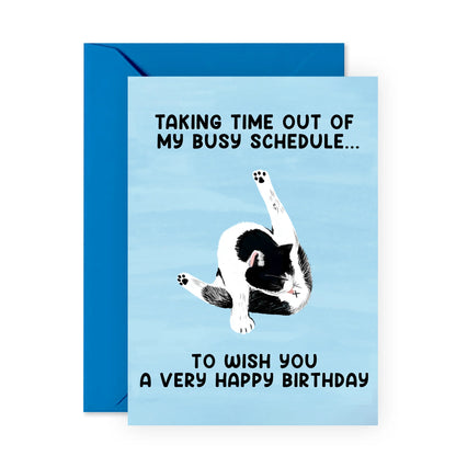 Taking Time Out Of My Busy Schedule: Birthday Card